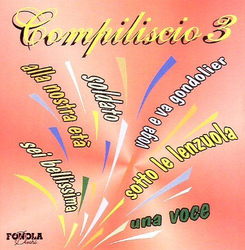 Compiliscio/Vol. 3-Compiliscio@Import-Ita