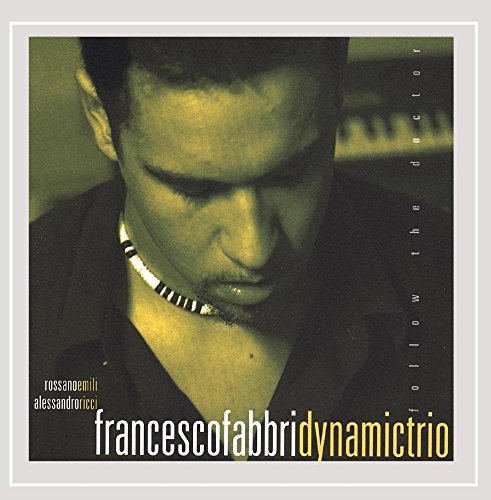Francesco Fabbri Dynamictio/Follow The Doctor