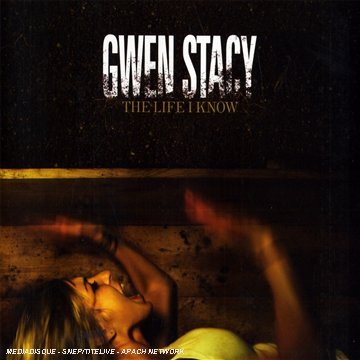 Gwen Stacy/Life I Know@Import-Eu
