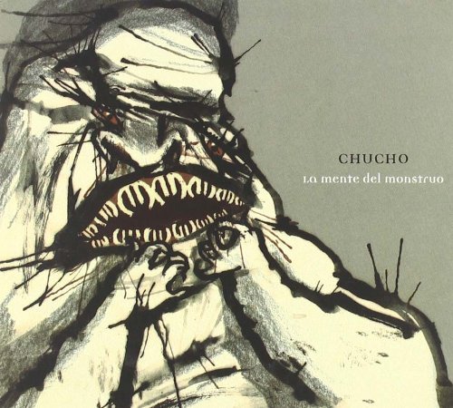 Chucho/La Mente Del Monstruo