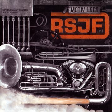 Rotterdam Ska-Jazz Foundation/Motiv Loco@Import-Gbr