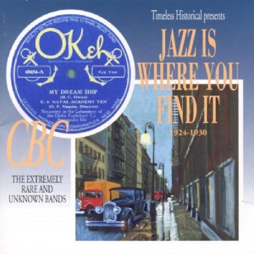 Jazz Is Where You Find It/Jazz Is Where You Find It