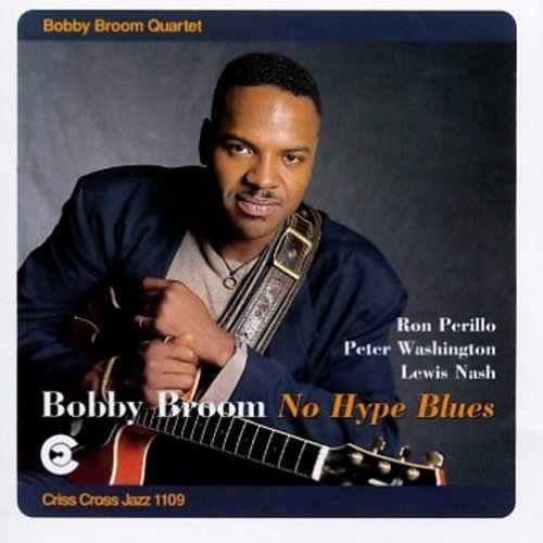 Bobby Broom/No Hype Blues@Import-Net