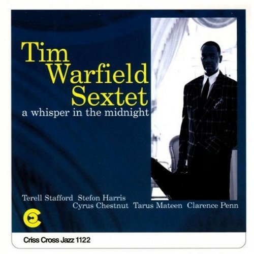 Tim Warfield/Whisper In The Midnight