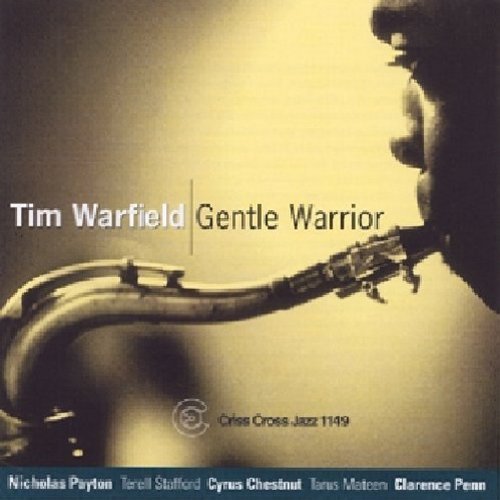 Tim Warfield/Gentle Warrior