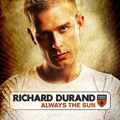 Richard Durand/Always The Sun@Import-Gbr