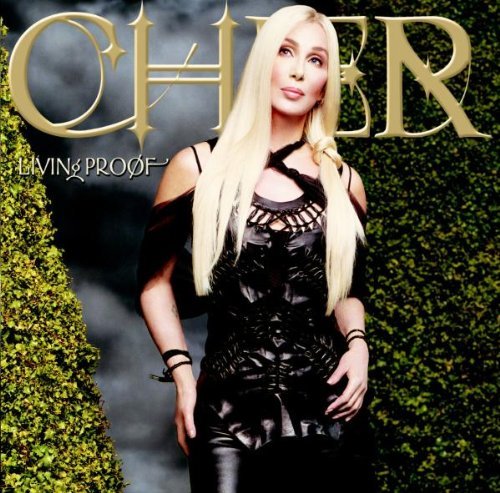 Cher/Living Proof@Import-Aus