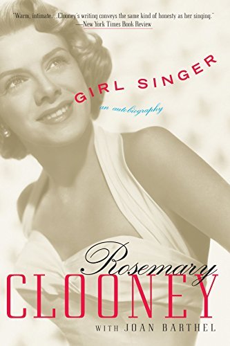 Rosemary Clooney/Girl Singer@ An Autobiography