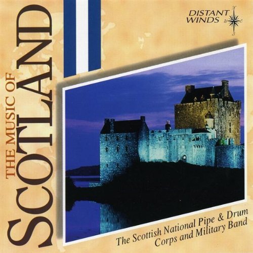 Scottish National Pipe & Drum/Music Of Scotland