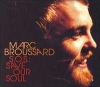 Marc Broussard/Sos: Save Our Soul