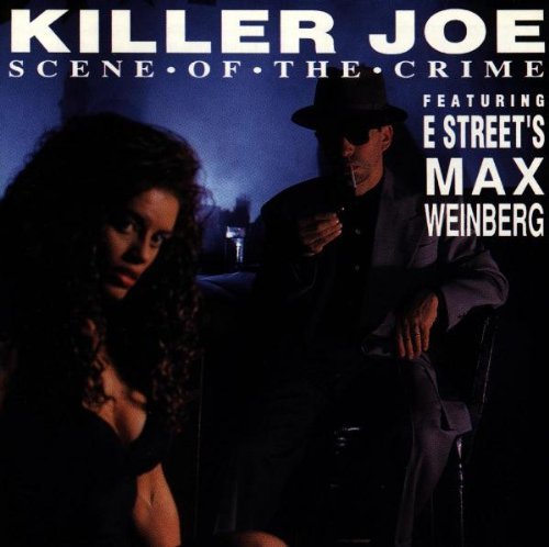 KILLER JOE/SCENE OF THE CRIME