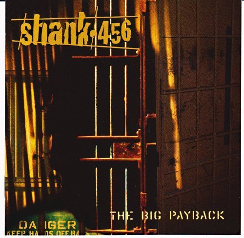 Shank/Big Payback