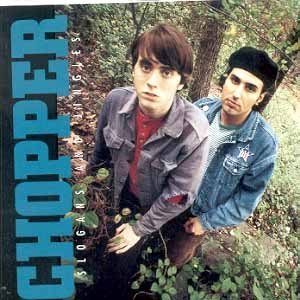 Chopper/Slogans & Jingles