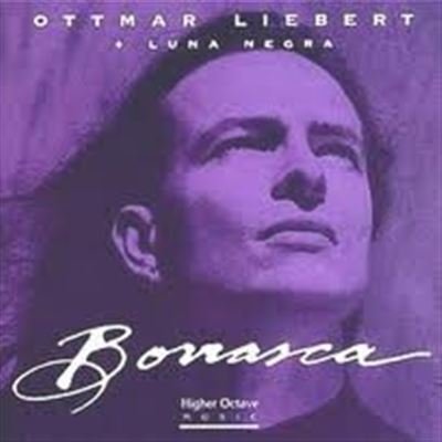Ottmar & Luna Negra Liebert/Borrasca