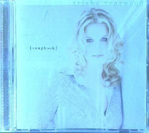 Trisha Yearwood/{songbook}