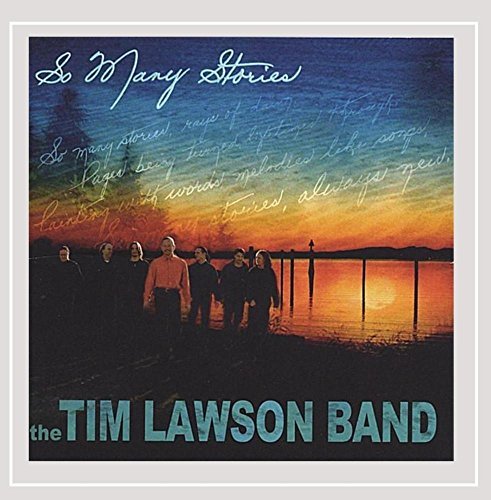 Tim Lawson Band/So Many Stories