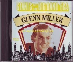 Glenn Miller/Giants Of The Big Band Era