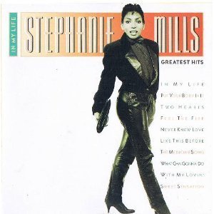 Stephanie Mills/In My Life-Greatest Hits
