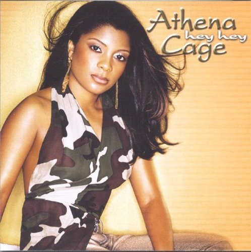 Athena Cage/Hey Hey