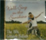 We'Ll Sing In The Sunshine/60's Greatest Ballads