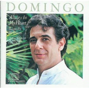 E. Lecuona/Always In My Heart@Domingo*placido (Ten)