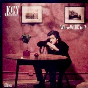 Joey Defrancesco/Where Were You?