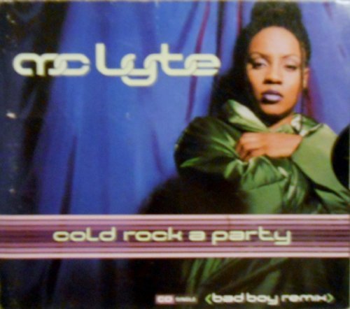 MC Lyte/Cold Rock A Party