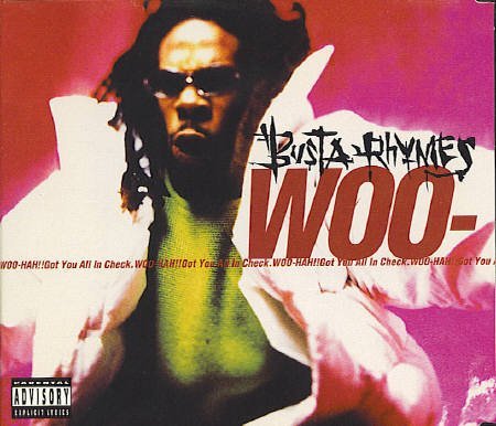 Busta Rhymes/Woo-Hah!
