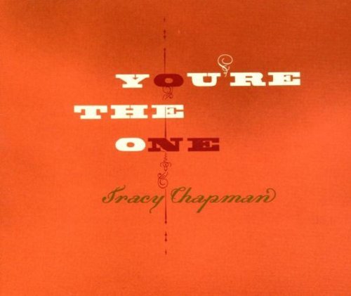 Tracy Chapman/You'Re The One