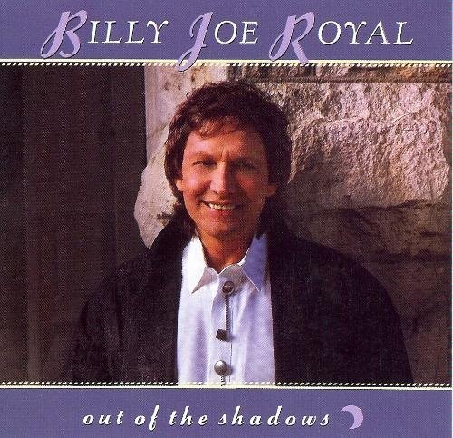 Billy Joe Royal/Out Of The Shadows