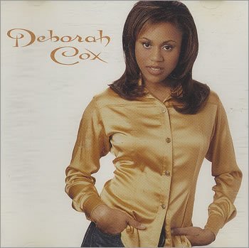 Deborah Cox/Who Do U Love
