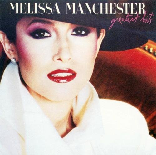 Melissa Manchester/Greatest Hits