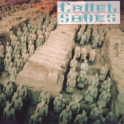 CRUEL SHOES/CRUEL SHOES
