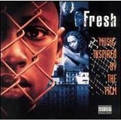 Fresh/Music Inspired By The Film@Explicit Version@Wu-Tang Clan/Genius/Whodini