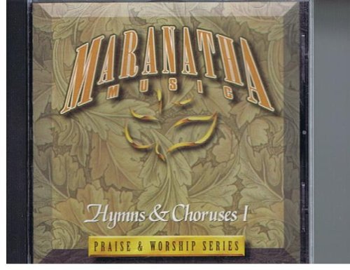 Maranatha Music Hymns & Choruses I Praise & Worship Series 