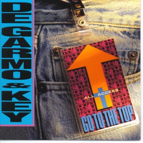 De Garmo & Key/Go To The Top