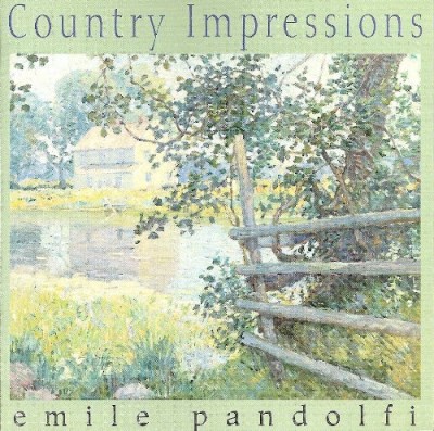 PANDOLFI,EMILE/COUNTRY IMPRESSIONS