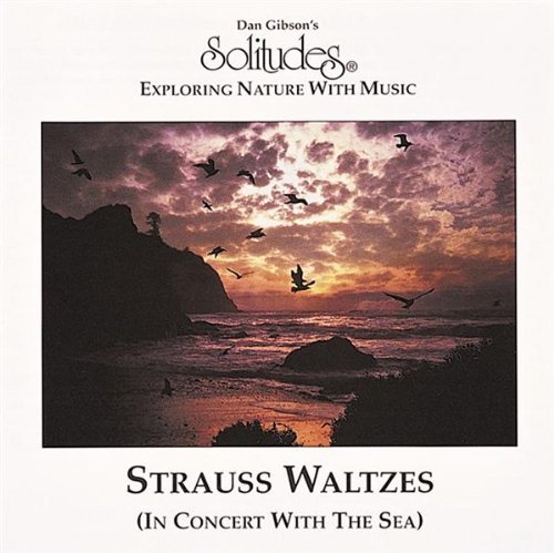 Dan Gibson/Strauss Waltzes