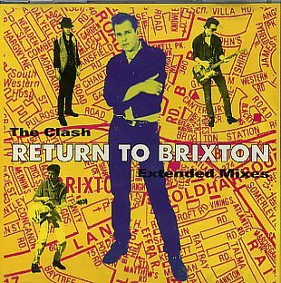 Clash/Return To Brixton