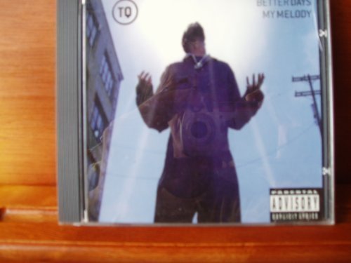 Tq/Better Days