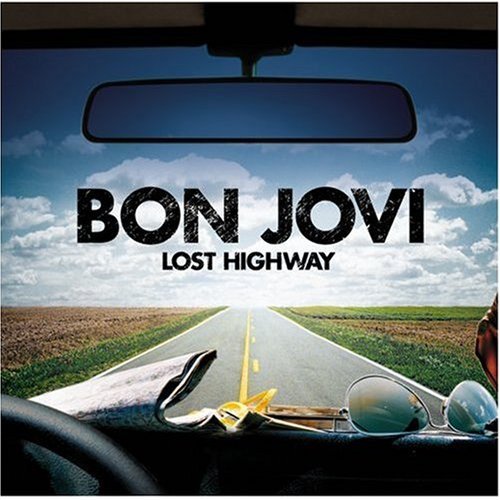 Bon Jovi/Lost Highway (+2 Bonus Tracks)