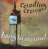 Counting Crows Hangin' Around (part 1) 