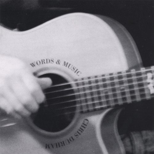 Chris Durham/Words & Music