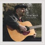 Tim May Find My Way Back 