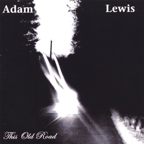 Lewis/This Old Road@Local