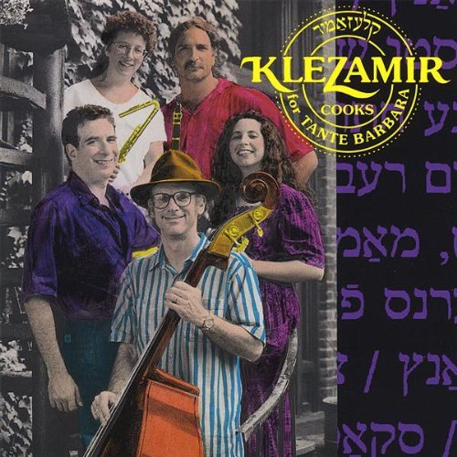 Klezamir/Klezamir Cooks For Tante Barba