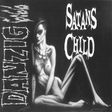 Danzig Satans Child 