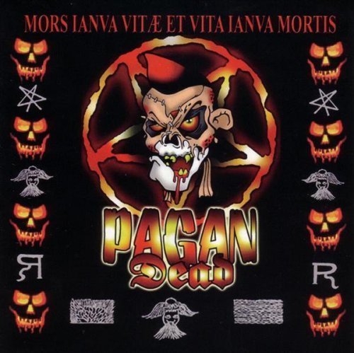 PAGAN DEAD/MORS IANVA VITAE ET VITA IANVA