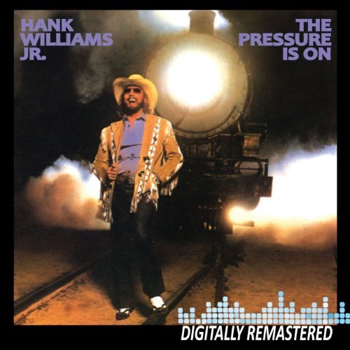 Hank Jr. Williams/Pressure Is On@Remastered@Manufactured on Demand
