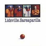 Lidsville/Sarsaparilla